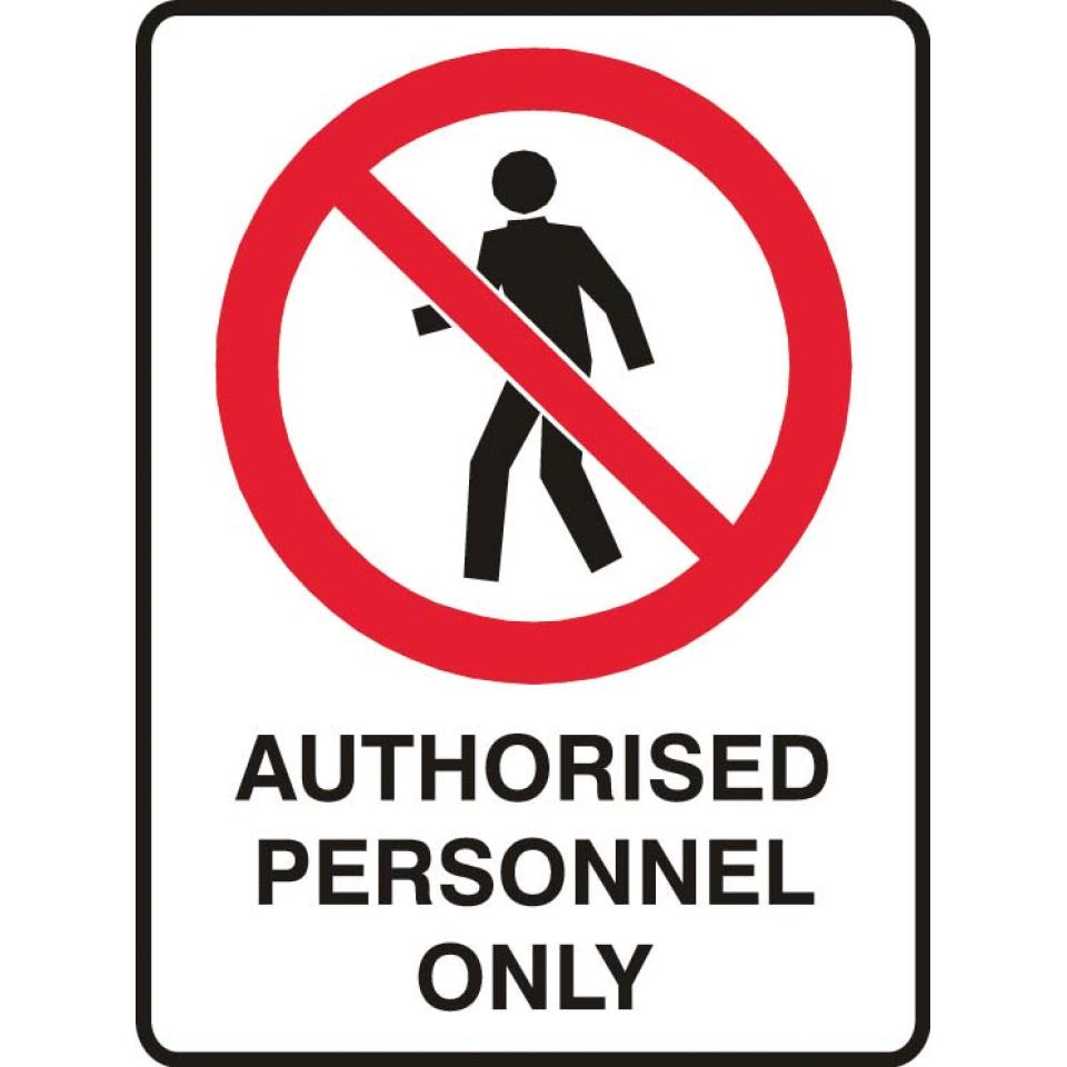 Brady 834646 Sign Authorised Personnel Only Polypropylene 450X300mm Each