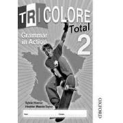 Tricolore Total 2 Grammar In Action Workbook Single Copy
